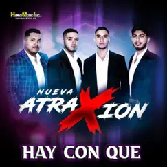 Hay Con Que - Single by Nueva Atraxion album reviews, ratings, credits