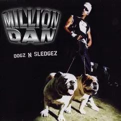 Dogz N Sledgez (Original Version) Song Lyrics