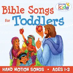 Bible Songs for Toddlers, Vol. 1 by The Wonder Kids album reviews, ratings, credits