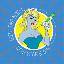 New Year's Day - Single by West End Motel album reviews, ratings, credits