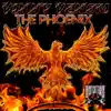 The Phoenix - Single album lyrics, reviews, download