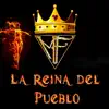 La Reina del Pueblo - Single album lyrics, reviews, download