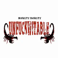 Unfuckwitable by Newsty Dewsty album reviews, ratings, credits