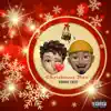 Christmas Bae - Single album lyrics, reviews, download