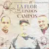 La Flor de los Lindos Campos (feat. Adalberto Santiago) - Single album lyrics, reviews, download