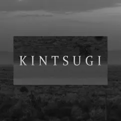 Kintsugi - Single by Deleon album reviews, ratings, credits