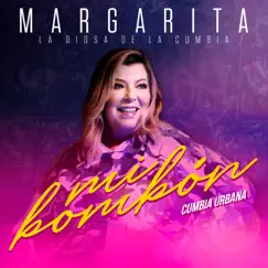 Mi Bombón - Cumbia Urbana - Single by Margarita la Diosa de la Cumbia album reviews, ratings, credits