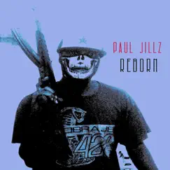 Reborn by Paul Jillz album reviews, ratings, credits