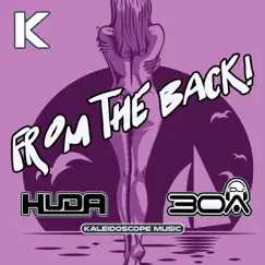 From the Back - Single by Dj30A & Huda Hudia album reviews, ratings, credits
