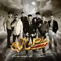 Para Toda la Vída by K-Paz de la Sierra album reviews, ratings, credits