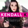 Where Would I Be Without You - Single album lyrics, reviews, download