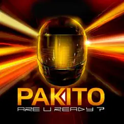 Are U Ready? - EP by Pakito album reviews, ratings, credits