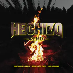 Hechizo (Remix) [feat. Cauty & Adso Alejandro] - Single by Kobi Cantillo, Jerry Di & Big Soto album reviews, ratings, credits