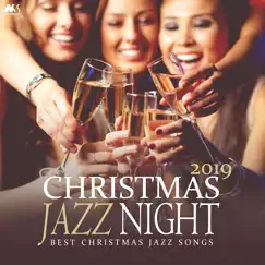 Christmas Jazz Night 2019 (Best Christmas Jazz Songs) by Various Artists album reviews, ratings, credits