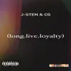 Long.Live.Loyalty album lyrics, reviews, download