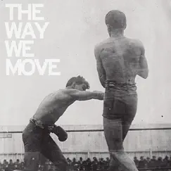 The Way We Move by Langhorne Slim & The Law album reviews, ratings, credits