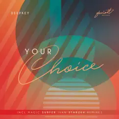 Your Choice - EP by Deepkey album reviews, ratings, credits