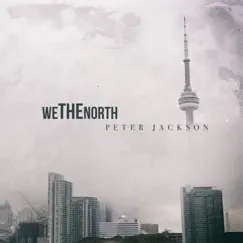 We the North - EP by Peter Jackson album reviews, ratings, credits