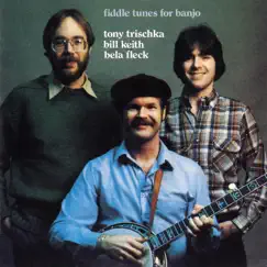 Fiddle Tunes for Banjo by Bill Keith, Tony Trischka & Béla Fleck album reviews, ratings, credits