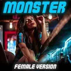Monster (Female Version) - Single by Gill the ILL album reviews, ratings, credits