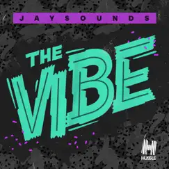 The Vibe (Uberjak'd Remix) Song Lyrics