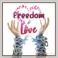 Freedom and Love - Single by Elliston Stone album reviews, ratings, credits