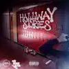 Hallway Stories album lyrics, reviews, download