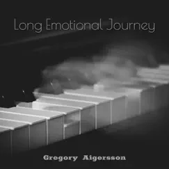 Long Emotional Journey by Gregory Aigersson album reviews, ratings, credits