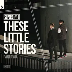 These Little Stories, Pt. 2 by Super8 & Tab album reviews, ratings, credits