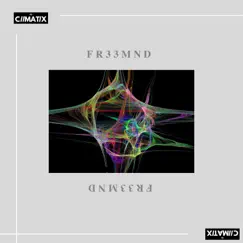 Fr33mind - Single by Ciimatix album reviews, ratings, credits