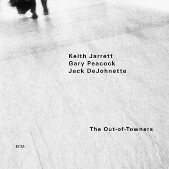 The Out-of-Towners by Gary Peacock, Jack DeJohnette & Keith Jarrett album download