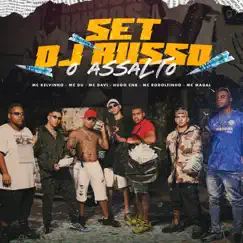 O Assalto (SET DJ RUSSO) - Single by Mc Kelvinho, MC Du, Mc Davi, Hugo CNB, Mc Rodolfinho & MC Magal album reviews, ratings, credits
