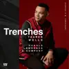 Trenches (Sunday A.M. Versions) - Single album lyrics, reviews, download