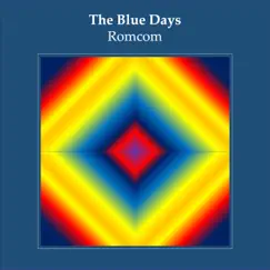 Romcom - Single by The Blue Days album reviews, ratings, credits