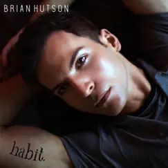 Habit by Brian Hutson album reviews, ratings, credits