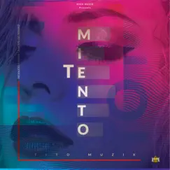 Te Miento - Single by Tito Muzik album reviews, ratings, credits