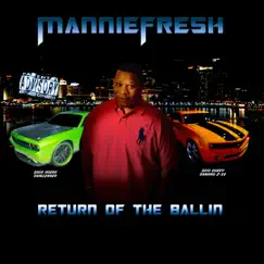 Return of the Ballin by Mannie Fresh album reviews, ratings, credits