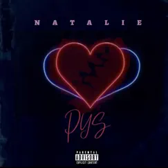 Pys - Single by Natalie album reviews, ratings, credits