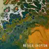 Mother Shipton - Single album lyrics, reviews, download