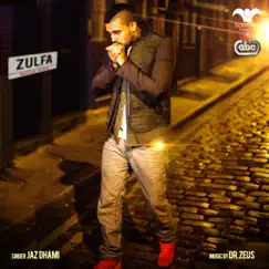 Zulfa (feat. Dr. Zeus, Shortie, Fateh & Yasmine) Song Lyrics