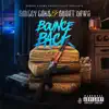 Bounce Back (feat. Short Dawg) - Single album lyrics, reviews, download