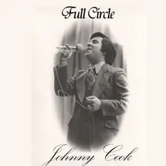 Full Circle by Johnny Cook album reviews, ratings, credits