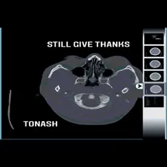 Still Give Thanks - Single by Tonash album reviews, ratings, credits