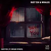 Save You (feat. Megan Stokes) [Remixes] - EP album lyrics, reviews, download