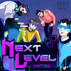 Next Level - Single by Sweet Label album reviews, ratings, credits