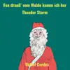Von drauß' vom Walde komm ich her - Single album lyrics, reviews, download
