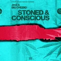 Stoned & ConsCious by Jerz & Big Cheeko album reviews, ratings, credits