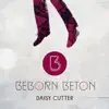 Daisy Cutter - Single album lyrics, reviews, download