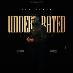 UNDERRATED by Navv Inder album reviews, ratings, credits