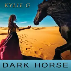 Dark Horse - Single by Kylie G album reviews, ratings, credits